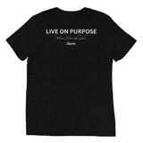 Live On Purpose Tee